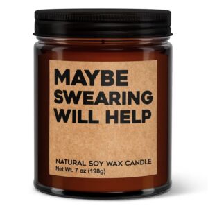 Maybe Swearing Will Help Soy Candle